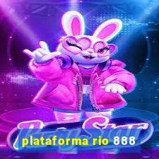 plataforma rio 888